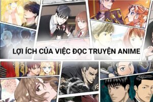 Lợi ích của việc đọc truyện anime